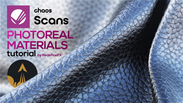 Vray Chaos Scans Tutorial: Easy Photoreal Materials in 3Ds Max | RedefineFX