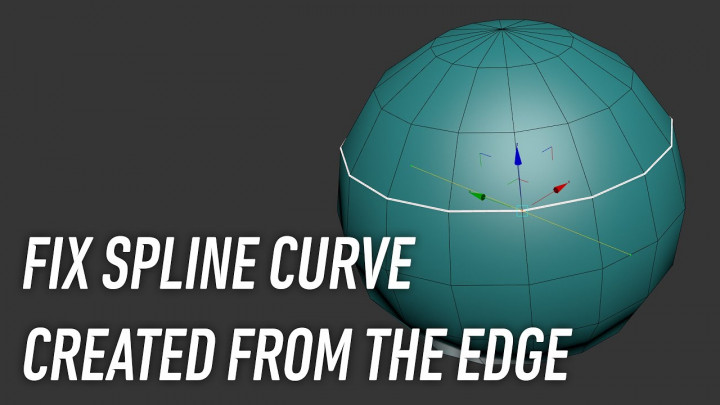 Dark Max  81 – Fix spline curve created from the edge