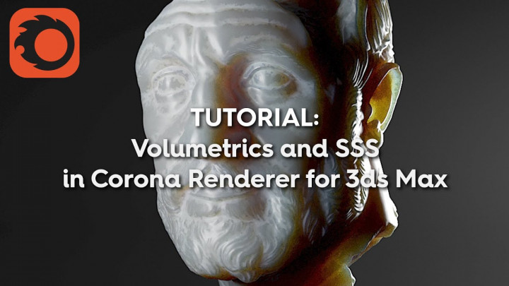 Volumetrics and SSS in Corona Renderer for 3ds Max