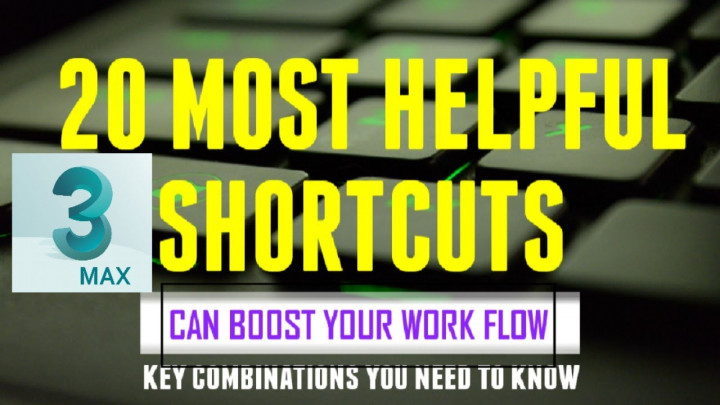 3ds max shortcut keys/Hotkeys | 3ds max modeling shortcuts | Autodesk 3ds max short keys