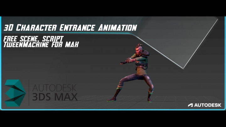 3D Character Entrance Animation using 3ds max & TweenMachine