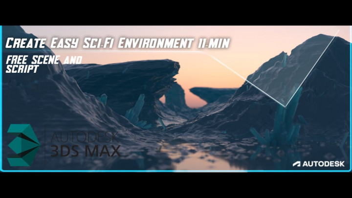 Create an Easy Sci-Fi Environment in 11 min using 3dsmax