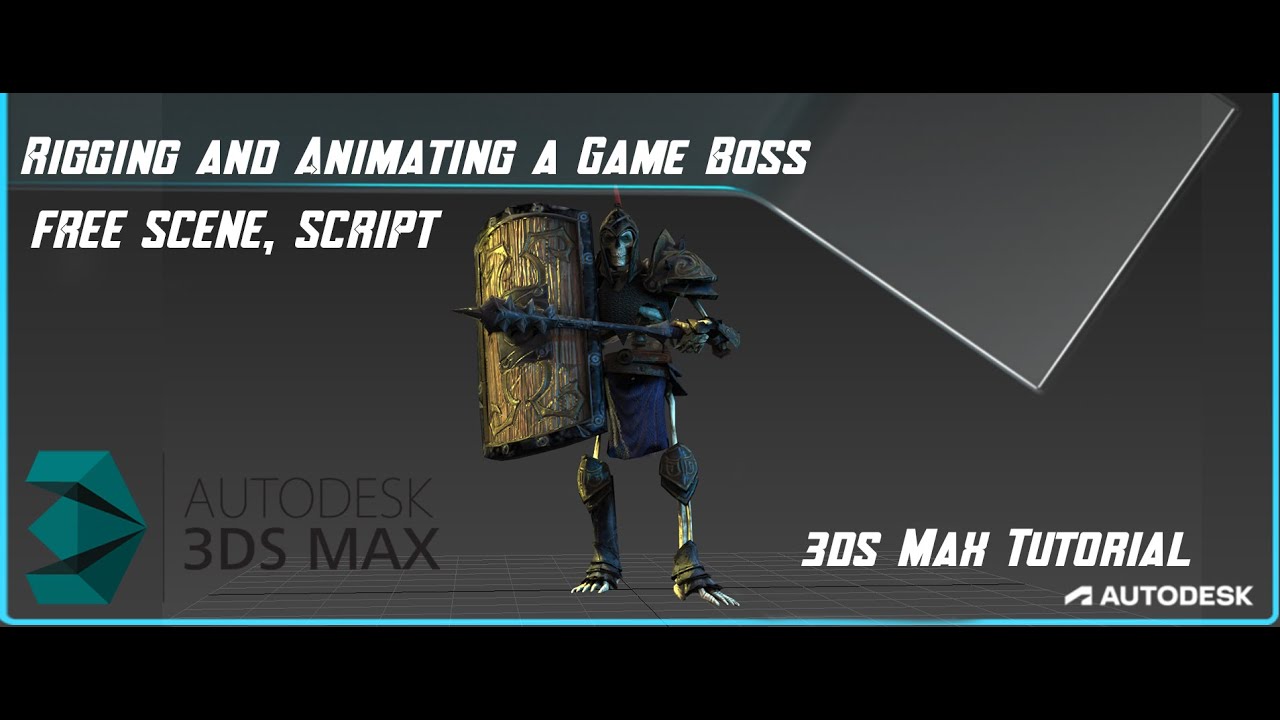 Rigging and Animating a Game Boss 3ds Max Tutorial