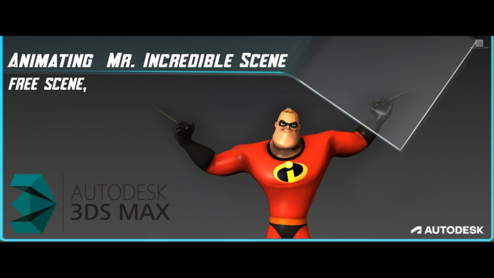 Animating Mr. Incredible Scene.