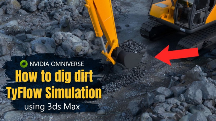 Using TyFlow & 3ds Max to simulate digging dirt soil or sand with an Excavator