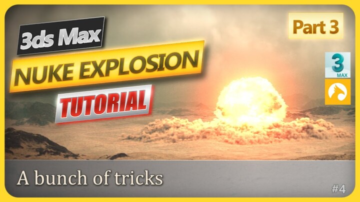 Nuke Explosion | TUTORIAL part3 #3dsmax