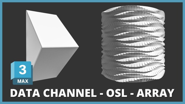 3DSMAX – Modelado Paramétrico con Data Channel Array OSL y Wire parameters
