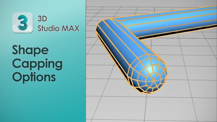 Shape Capping Options in 3D Studio Max Latest Versions