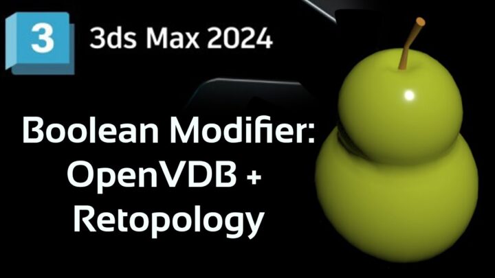 NEW 3DS MAX 2024 Boolean Modifier: OpenVDB | OpenVDB Volume Boolean | BOOLEAN+RETOPOLOG @zna_studio