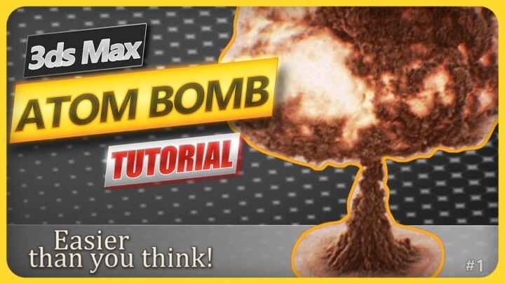 Oppenheimer atom bomb | TUTORIAL #3dsmax