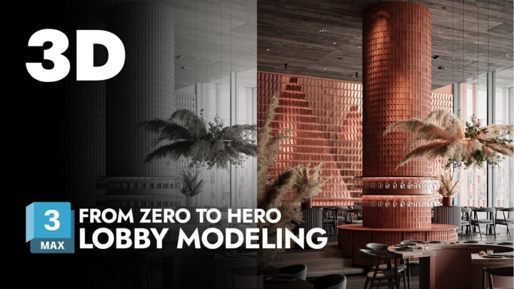 FROM ZERO TO HERO | 3D modeling of Luxury Lobby!