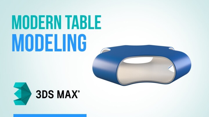 3ds Max | Model a Modern Table